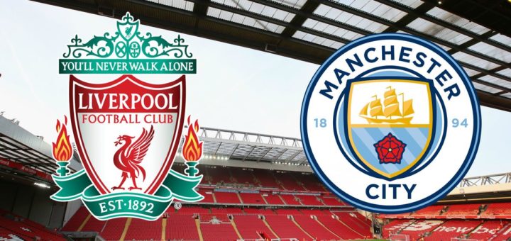 Liverpool / Manchester City